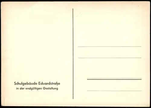 Ansichtskarte Hamburg Schulgebäude Eduardstraße 28/30 end. Gestaltung 1955