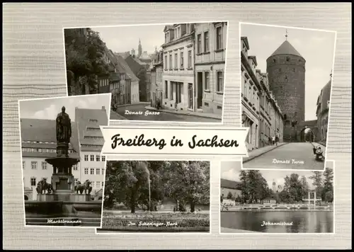 Freiberg (Sachsen) DDR Mehrbild-AK Stadtteilansichten u. Johannisbad 1964