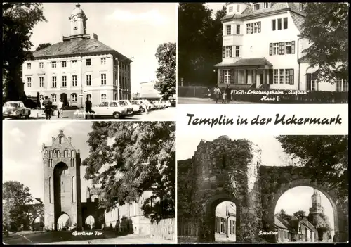 Ansichtskarte Templin Rathaus, Berliner Tor, Erholungsheim 1976