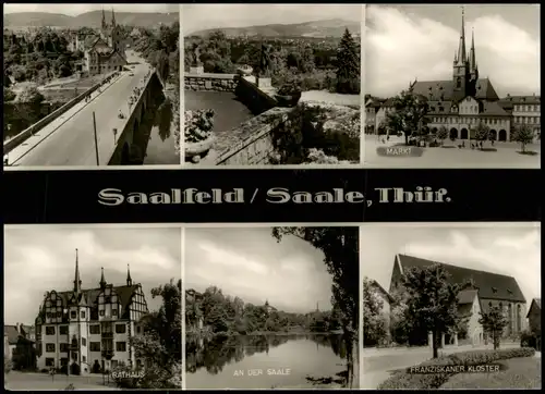 Saalfeld (Saale) DDR Mehrbild-AK mit Rathaus, Saale-Partie, Kloster uvm. 1967