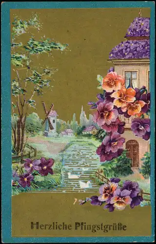 Herzliche Pfingstgrüße Pfingsten Feilchen Windmühle Gold 1913 Prägekarte