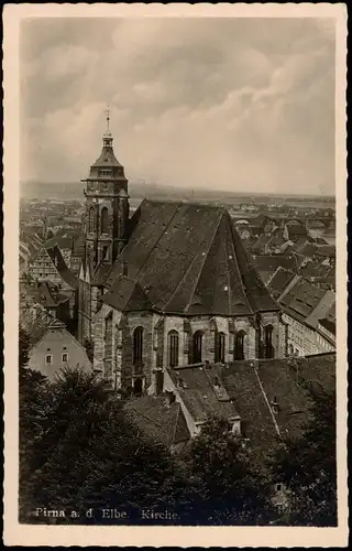 Ansichtskarte Pirna Blick auf Kirche und Stadt 1931