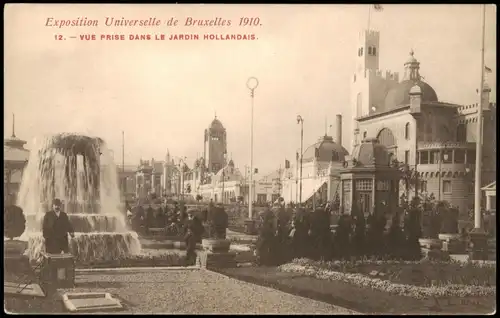 Brüssel Bruxelles VUE PRISE DANS LE JARDIN HOLLANDAIS - EXPO 1910