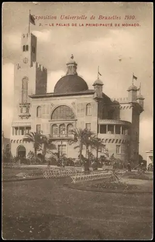 Brüssel Bruxelles LE PALAIS DE LA PRINCIPAUTÉ DE MONACO. EXPO 1910