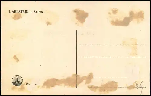 Postcard Karlstein Karlštejn Burg KARLŠTEJN. - Studna. 1912