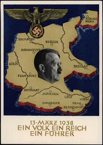Ansichtskarte  Militär/Propaganda - Deutsches Reich Führer 13. März 1938