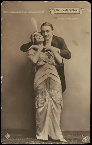 Liebe Liebespaare - Love Die Ideale Gattin Wenn meine Gattin küssen könnt 1912