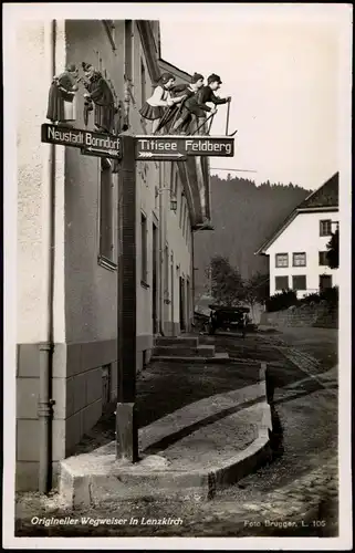 Ansichtskarte Lenzkirch Origineller Wegweiser (nach Bonndorf u. Titisee) 1940