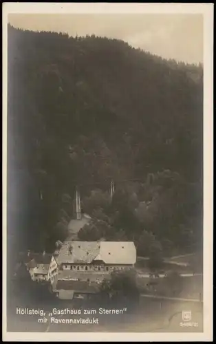 Breitnau Höllsteig, „Gasthaus zum Sternen" mit Ravennaviadukt 1930