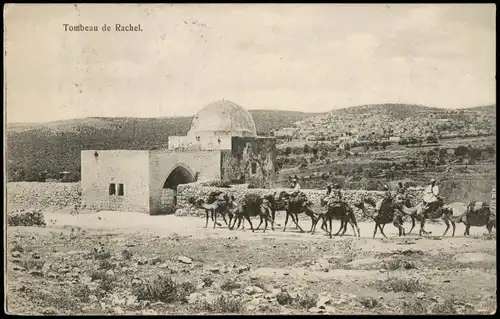 Bethlehem בֵּית לֶחֶם بيت لحم Tombeau de Rachel, Karawane 1924