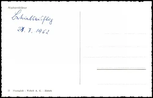 Ansichtskarte .Schweiz Schweiz Helvetia Suisse Alphornbläser 1962