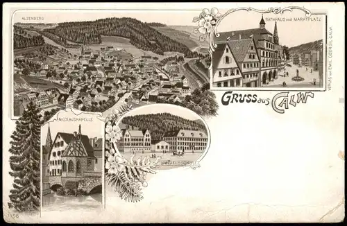 Ansichtskarte Litho AK Calw Kapelle, Handelschule, Markt - Gruss aus 1899