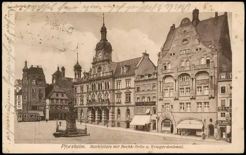 Ansichtskarte Pforzheim Marktplatz mit Beckh-Bräu u. Kriegerdenkmal 1910