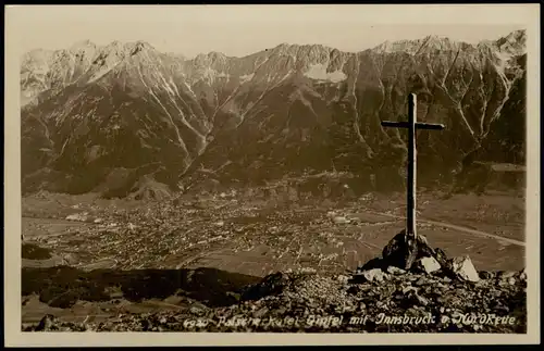 Ansichtskarte Innsbruck Gipfelkreuz und Stadt 1930