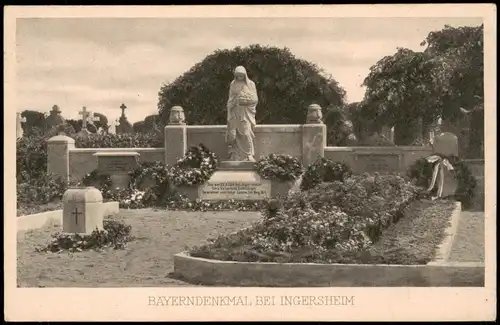 Ansichtskarte  BAYERNDENKMAL BEI INGERSHEIM 1917   Feldpostkarte Feldpost