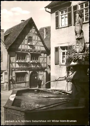 Marbach am Neckar Schillers Geburtshaus mit Wilder-Mann-Brunnen 1960
