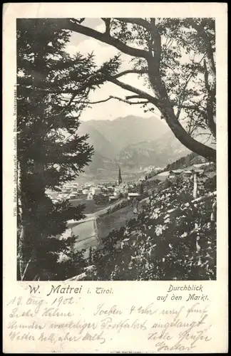 Ansichtskarte Matrei am Brenner Durchblick auf den Markt. 1902