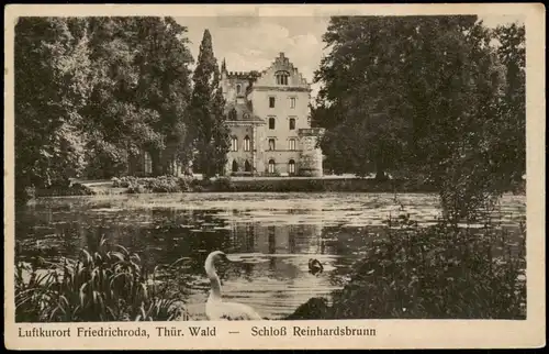 Ansichtskarte Friedrichroda Schloss Reinhardsbrunn Teich Anlage 1920