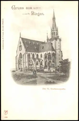 Bingen am Rhein Gruss aus Bingen mit Motiv der Rochuskapelle 1900