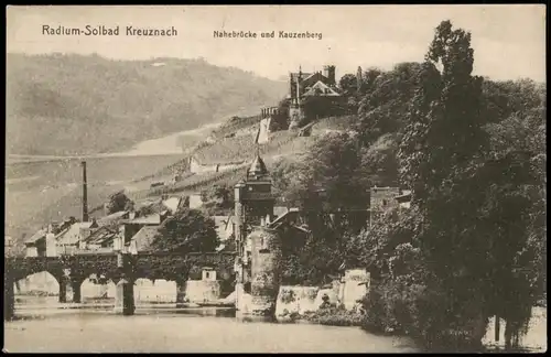 Ansichtskarte Bad Kreuznach Nahebrücke und Kauzenberg 1920
