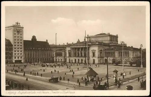 Ansichtskarte Leipzig Augustusplatz mit Theater u. Hochhaus 1925