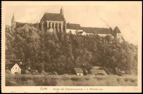 Culm (Weichsel) Chełmno (Weichsel) Kloster  Cisterzienserinnen  aus. 1914