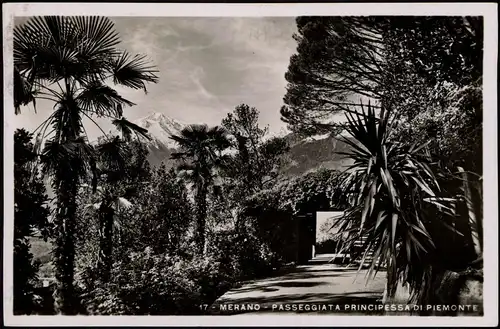 Cartoline Meran Merano PASSEGGIATA PRINCIPESSA DI PIEMONTE 1937