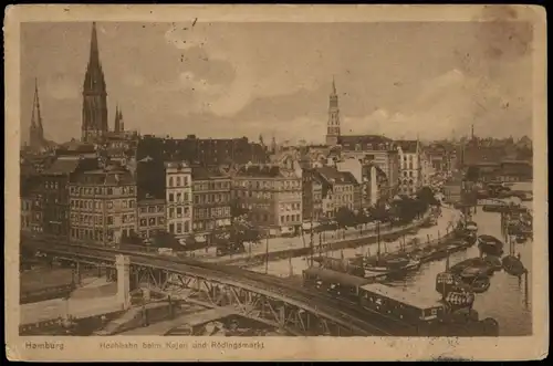 Ansichtskarte Hamburg Rödingsmarkt und Hochbahn 1913
