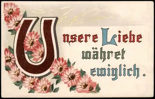 Künstlerkarte Unsere Liebe währet ewiglich 1915  gel. Feldpoststempel