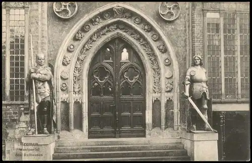Ansichtskarte Bremen Rathaus Westportal 1912