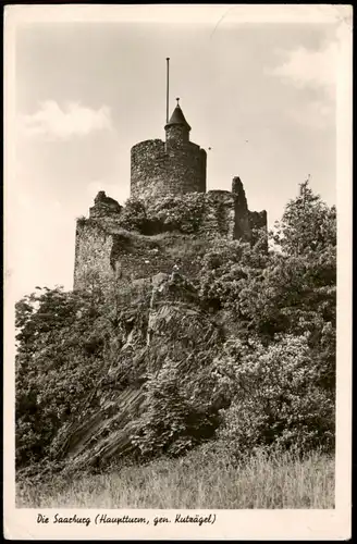 Ansichtskarte Saarburg/Trier Die Saarburg (Hauptturm, gen. Kutzägel) 1955