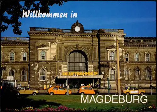 Ansichtskarte Altstadt-Magdeburg Hauptbahnhof, Wartburg, VW Golf 1991