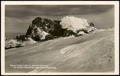 Cartoline Gruppo di Sella Rifugio Punta d'Oro Gruppo Sassolungo 1930