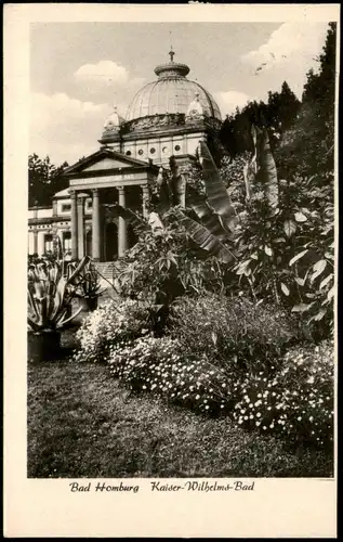 Ansichtskarte Bad Homburg vor der Höhe Kaiser Wilhelm-Bad 1962