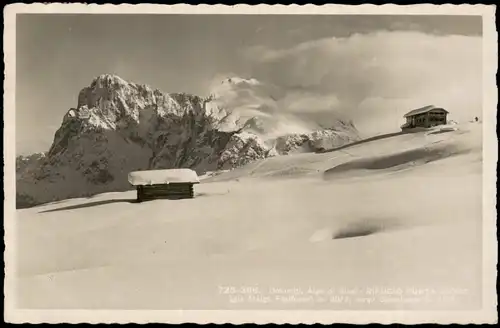 .Trentino-Südtirol Dolomiti, Alpe di Siusi: RIFUGIO PUNTA D'ORO 1938