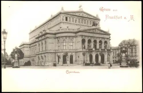 Ansichtskarte Frankfurt am Main Opernhaus 1906