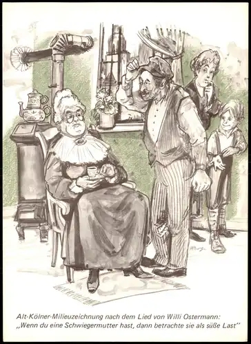 Köln Alt-Kölner-Milieuzeichnung  Lied von Willi Ostermann: Schwiegermutter 1973