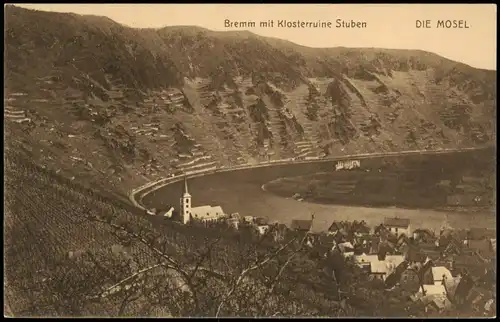 Ansichtskarte Bremm Panorama-Ansicht Mosel mit Klosterruine Stuben 1905