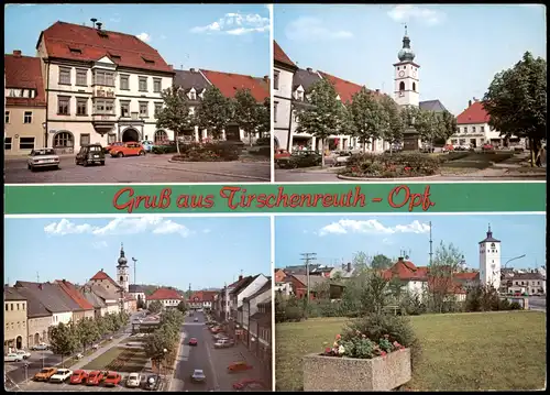 Ansichtskarte Tirschenreuth 4 Bild: Marktplatz und Stadtansichten 1982