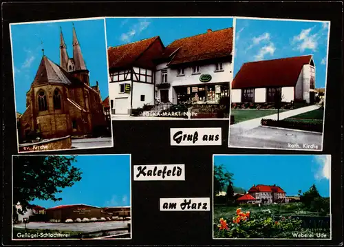 Ansichtskarte Kalefeld Harz kath. Kirche Geflügel-Schlachterei Edeka 1978