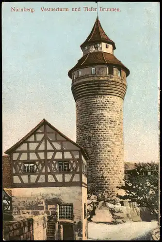 Ansichtskarte Nürnberg Vestnerturm und Tiefer Brunnen 1909