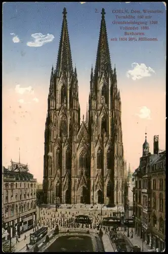 Ansichtskarte Köln Dom Westseite, 1918