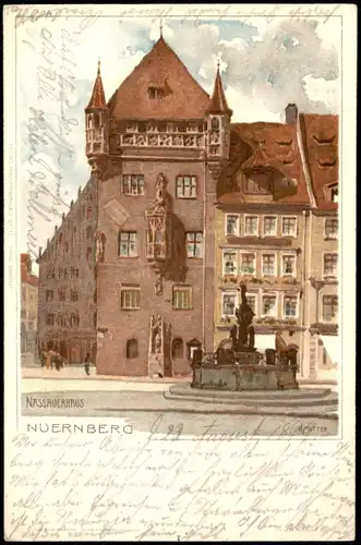Ansichtskarte Nürnberg Nassauerhaus - Künstlerkarte 1899   gelaufen nach HAINSBERG (Ankunftsstempel)