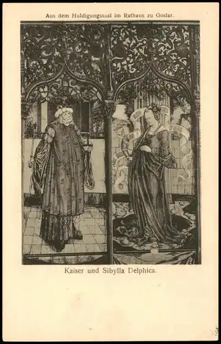 Goslar Aus dem Huldigungssaal im Rathaus Kaiser und Sibylla Delphica. 1915