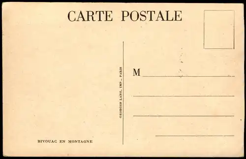 Ansichtskarte  Militär & Propaganda (Frankreich): BIVOUAC EN MONTAGNE 1915