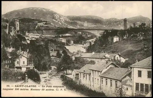 CPA Saint-Claude Panorama mit Brücke Le Pont suspendu 1910