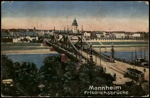 Ansichtskarte Mannheim Friedrichsbrücke Künstlerkarte 1917 Feldpost Rollstempel