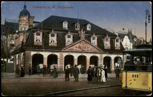 Ansichtskarte Frankfurt am Main Hauptwache, Straßenbahn 1918
