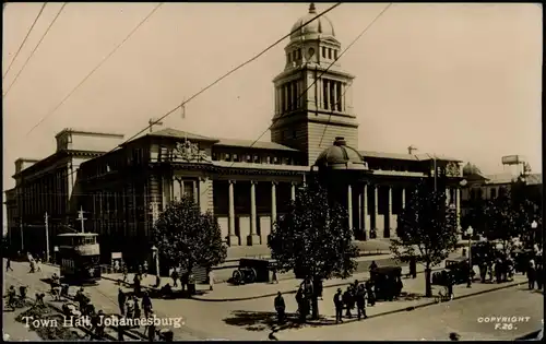 Johannesburg Town Hall (Rathaus), Strassen Ansicht, street view 1931