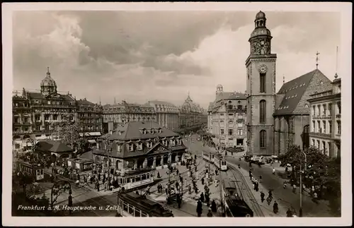 Ansichtskarte Frankfurt am Main Hauptwache u. Zeil 1942